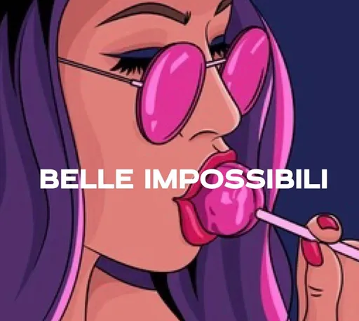 Belle Impossibili